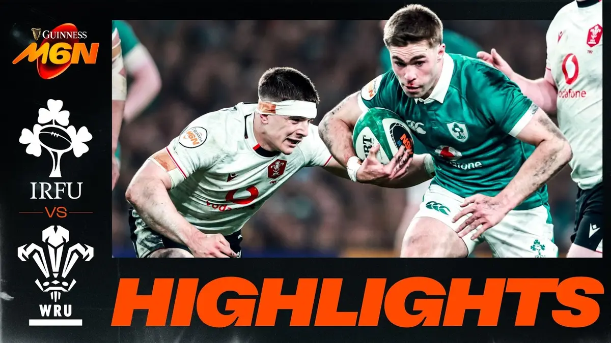 Irlande - Pays de Galles : résumé vidéo du match du Tournoi des 6 Nations 2026