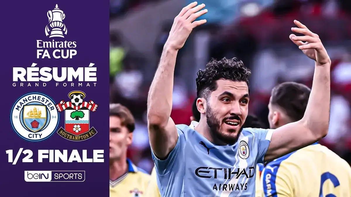 Manchester City - Southampton : résumé vidéo du match de FA Cup (25 avril 2026)