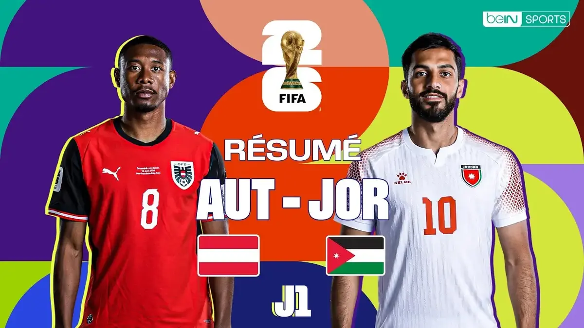 Autriche - Jordanie : résumé vidéo du match de la Coupe du Monde 2026 (J1)