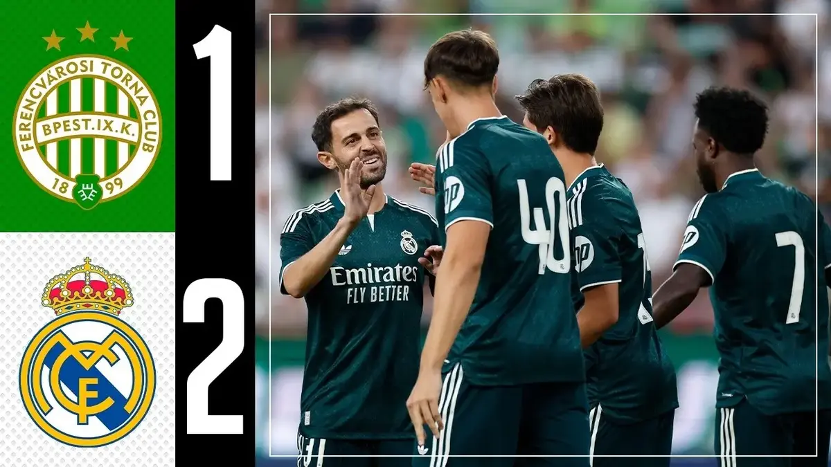 Ferencváros – Real Madrid : résumé vidéo du match amical (8 août 2026)