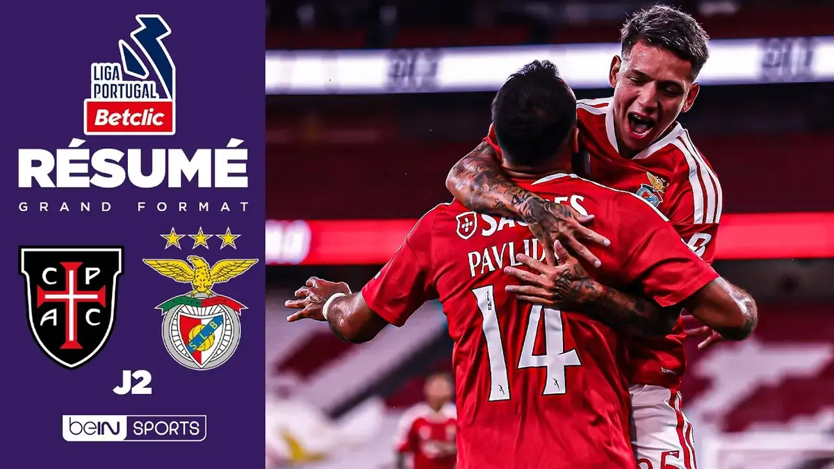 Casa Pia – Benfica : résumé vidéo du match de Liga Portugal (J2)