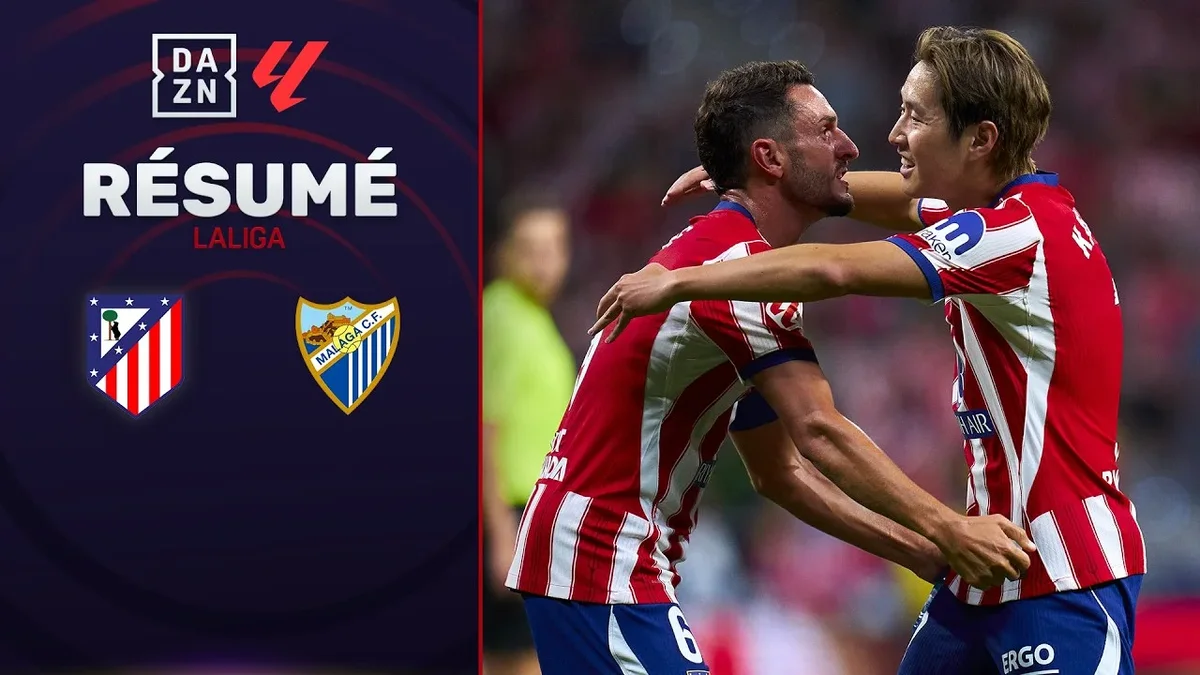Atlético Madrid – Malaga : résumé vidéo du match de Liga (J1 - saison 26/27)
