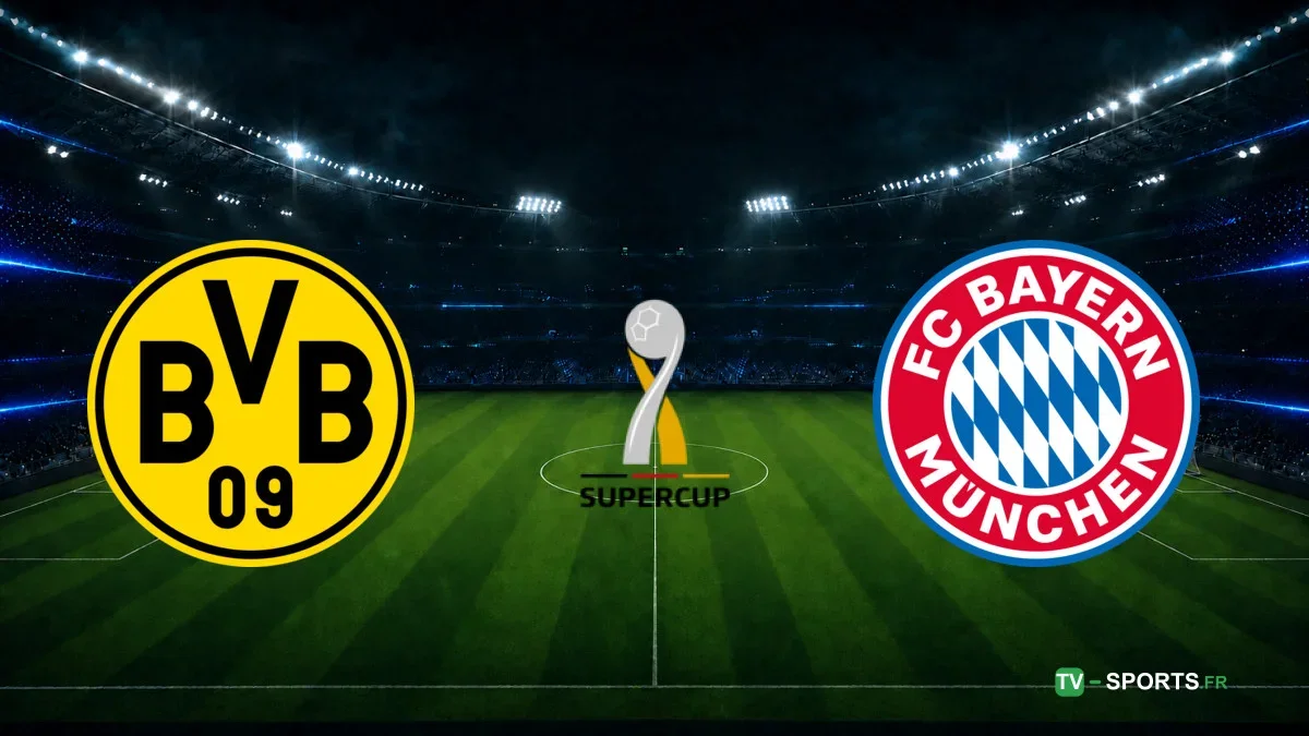 Dortmund – Bayern Munich : résumé vidéo du match de Supercoupe d'Allemagne